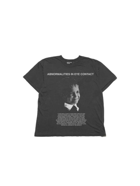 ABNORMALITIES IN EYE CONTACT T-SHIRT