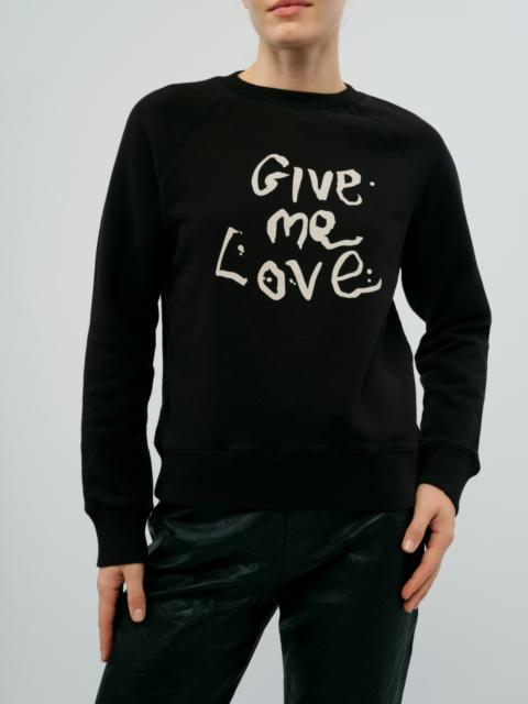 Upper Give Me Love Sweatshirt