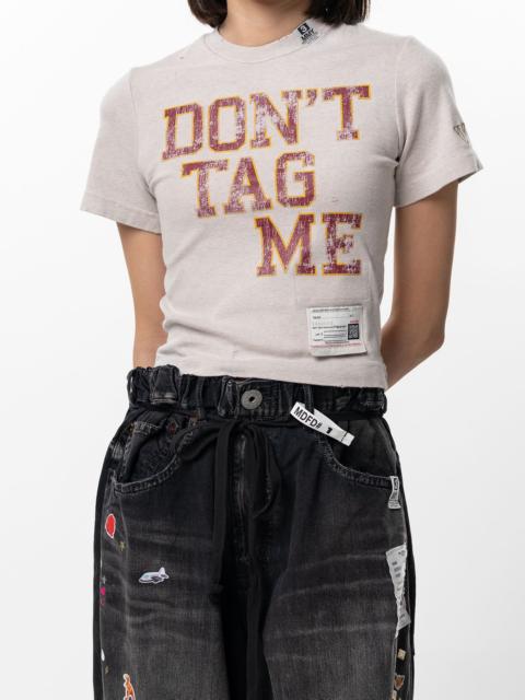 Don't Tag Me Printed Mini T-shirt
