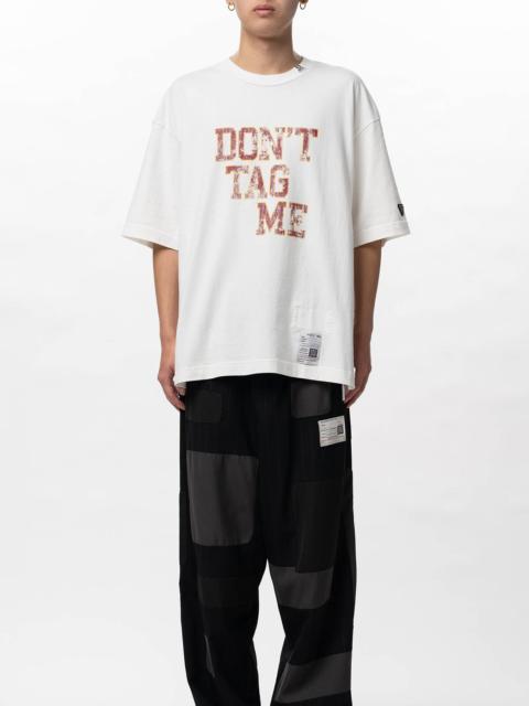 Don't Tag Me Printed T-shirt