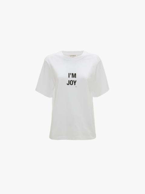I'm Joy Slogan T-Shirt In White